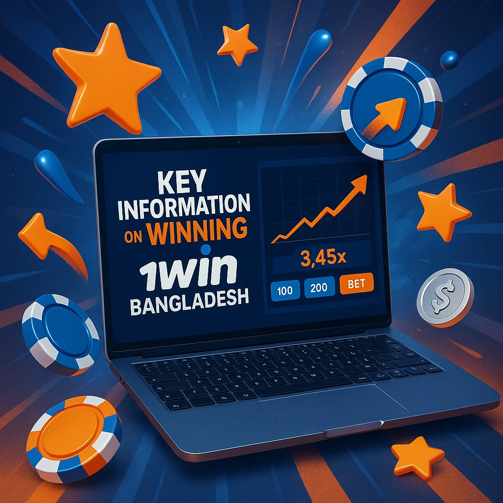 Key Information on Winning at 1win Bangladesh